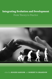 Image for Integrating evolution and development: from theory to practice