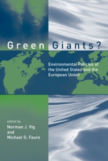 Image for Green giants?: environmental policies of the United States and the European Union