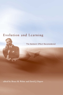Image for Evolution and learning: the Baldwin effect reconsidered