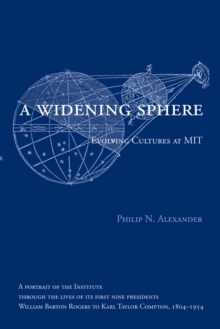Image for A widening sphere: evolving cultures at MIT