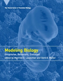 Image for Modeling biology: structures, behavior, evolution