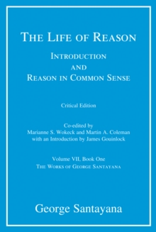 Image for The life of reason, or, The phases of human progress
