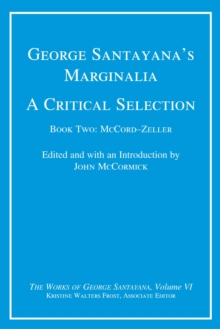 Image for George Santayana's marginalia: a critical selection. (McCord - Zeller)