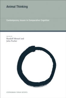 Image for Animal thinking: contemporary issues in comparative cognition