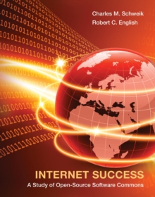 Image for Internet success: a study of open-source software commons