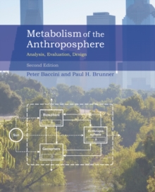 Image for Metabolism of the Anthroposphere - Analysis, Evaluation, Design