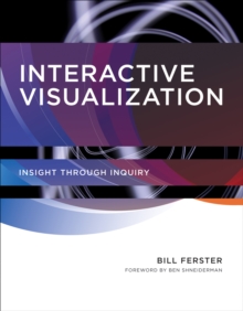 Image for Interactive visualization: insight through inquiry