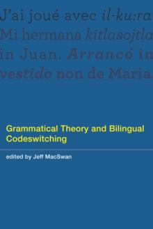 Image for Grammatical theory and bilingual codeswitching