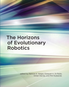 Image for The horizons of evolutionary robotics