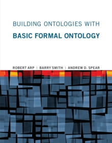 Image for Building ontologies with Basic Formal Ontology