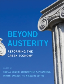 Image for Beyond austerity: reforming the Greek economy