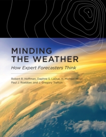 Image for Minding the weather: how expert forecasters think