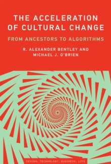 Image for The acceleration of cultural change: from ancestors to algorithms