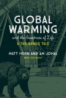 Image for Global warming and the sweetness of life: a tar stands tale