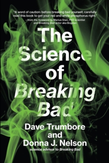 Image for The science of Breaking Bad