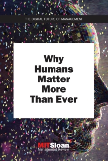Image for Why humans matter more than ever