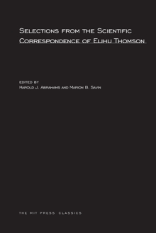 Image for Selections from the Scientific Correspondence of Elihu Thomson