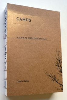 Image for Camps  : a guide to 21st-century space