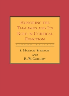 Image for Exploring the Thalamus and Its Role in Cortical Function
