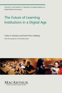 Future of Learning Institutions in a Digital Age