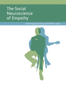 Social Neuroscience of Empathy