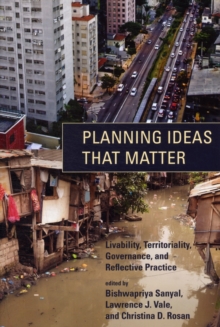Image for Planning ideas that matter  : livability, territoriality, governance, and reflective practice