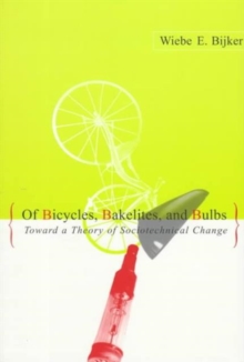 Image for Of Bicycles, Bakelites, and Bulbs