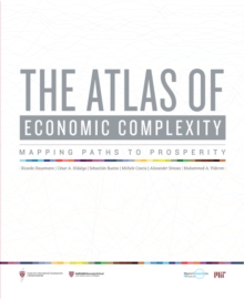 Image for The atlas of economic complexity  : mapping paths to prosperity