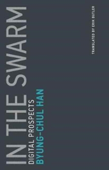 Image for In the Swarm : Digital Prospects