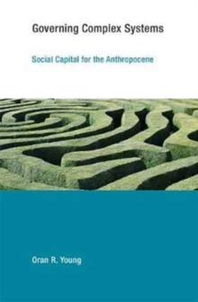 Image for Governing Complex Systems : Social Capital for the Anthropocene