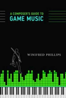 Image for A Composer's Guide to Game Music