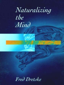 Image for Naturalizing The Mind