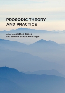 Image for Prosodic Theory and Practice