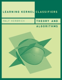 Image for Learning kernel classifiers  : theory and algorithms