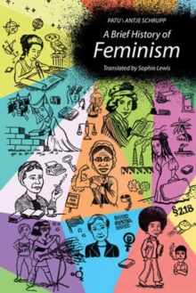 Image for A brief history of feminism
