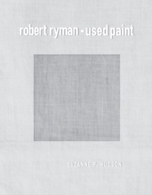 Image for Robert Ryman  : used paint