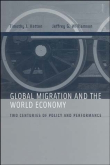 Image for Global migration and the world economy  : two centuries of policy and performance