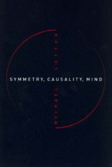 Image for Symmetry, Causality, Mind