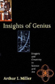 Image for Insights of genius  : imagery and creativity in science and art