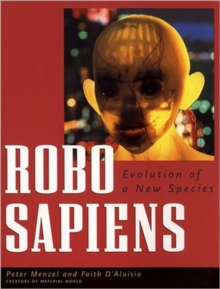 Robo sapiens: Evolution of a New Species
