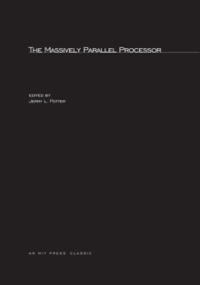 Image for The Massively Parallel Processor