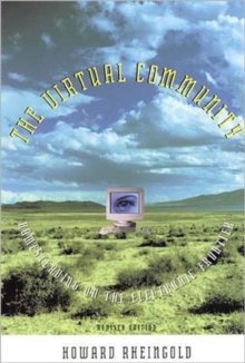 Image for The virtual community  : homesteading on the electronic frontier
