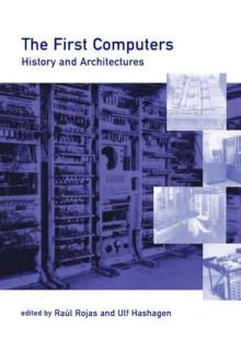 Image for The first computers - history and architectures