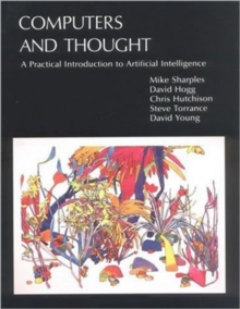 Image for Computers and Thought : A Practical Introduction to Artificial intelligence