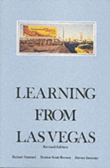 Image for Learning From Las Vegas : The Forgotten Symbolism of Architectural Form