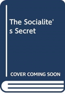 Image for The socialite's secret