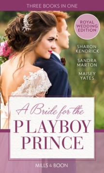 Image for A Bride For The Playboy Prince