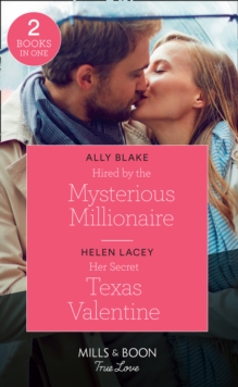 Image for Hired By The Mysterious Millionaire
