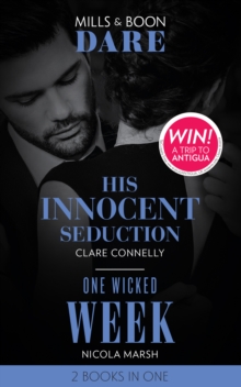 Image for His Innocent Seduction / One Wicked Week