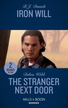 Iron Will / The Stranger Next Door